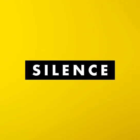 Silence